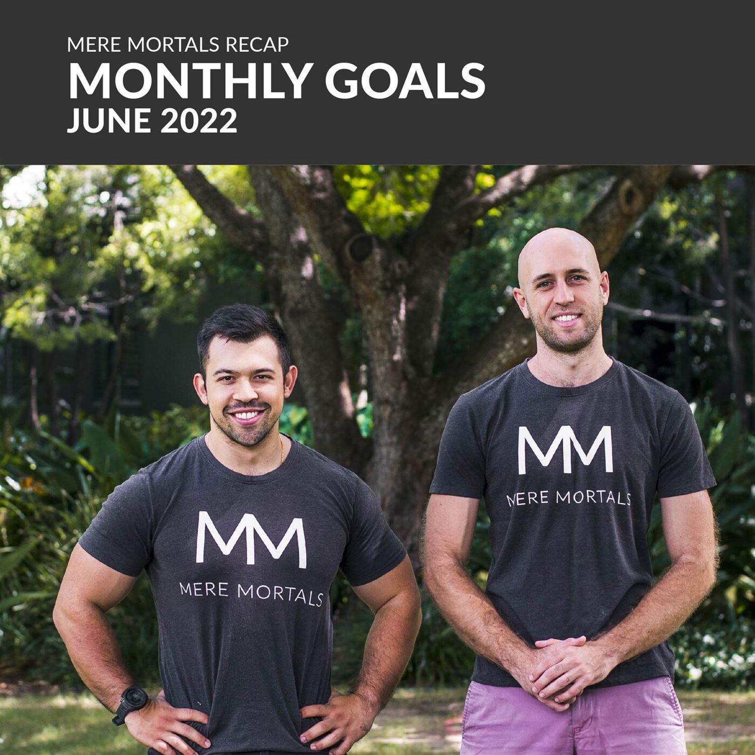 Monthly Goals - June 2022