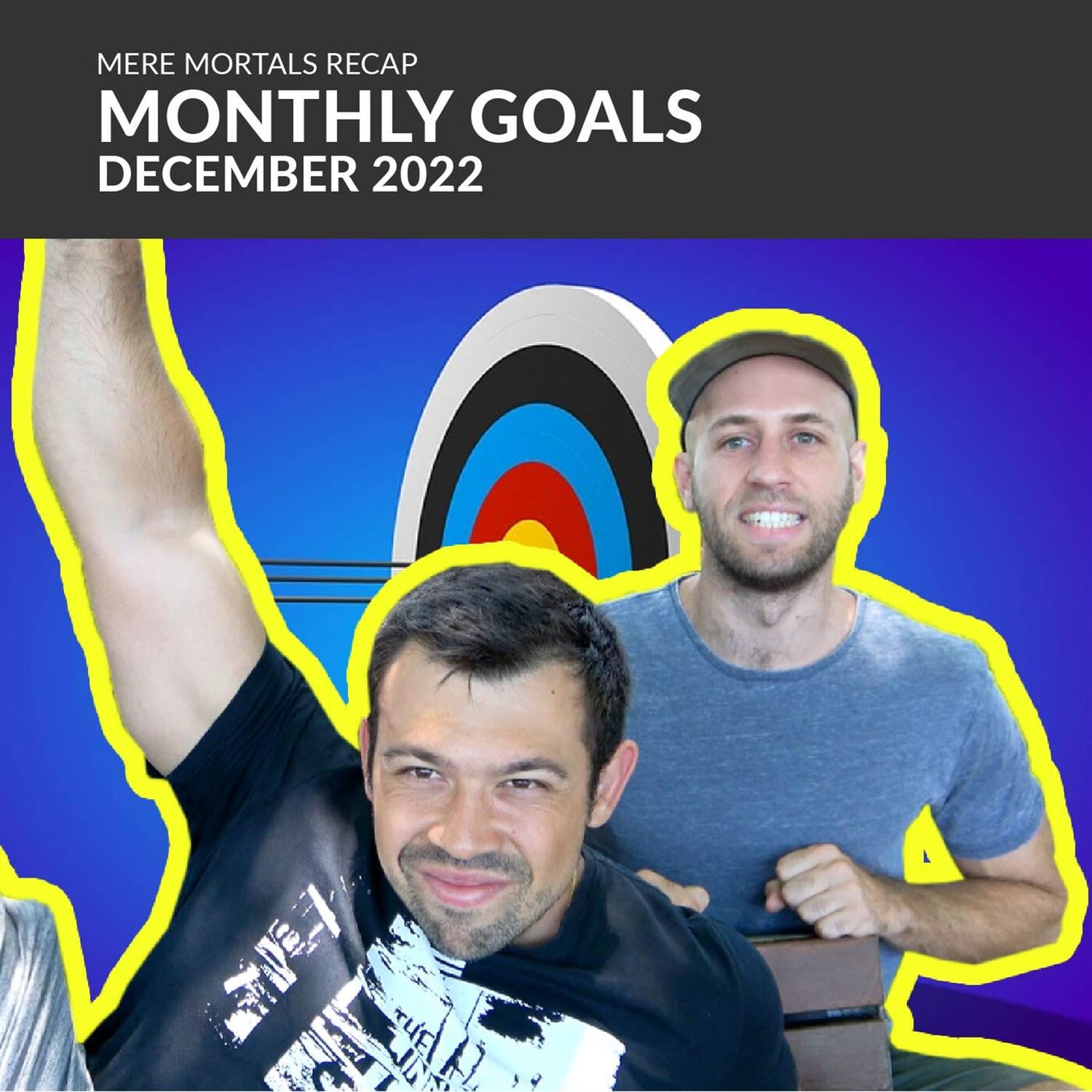 Monthly Goals - December 2022