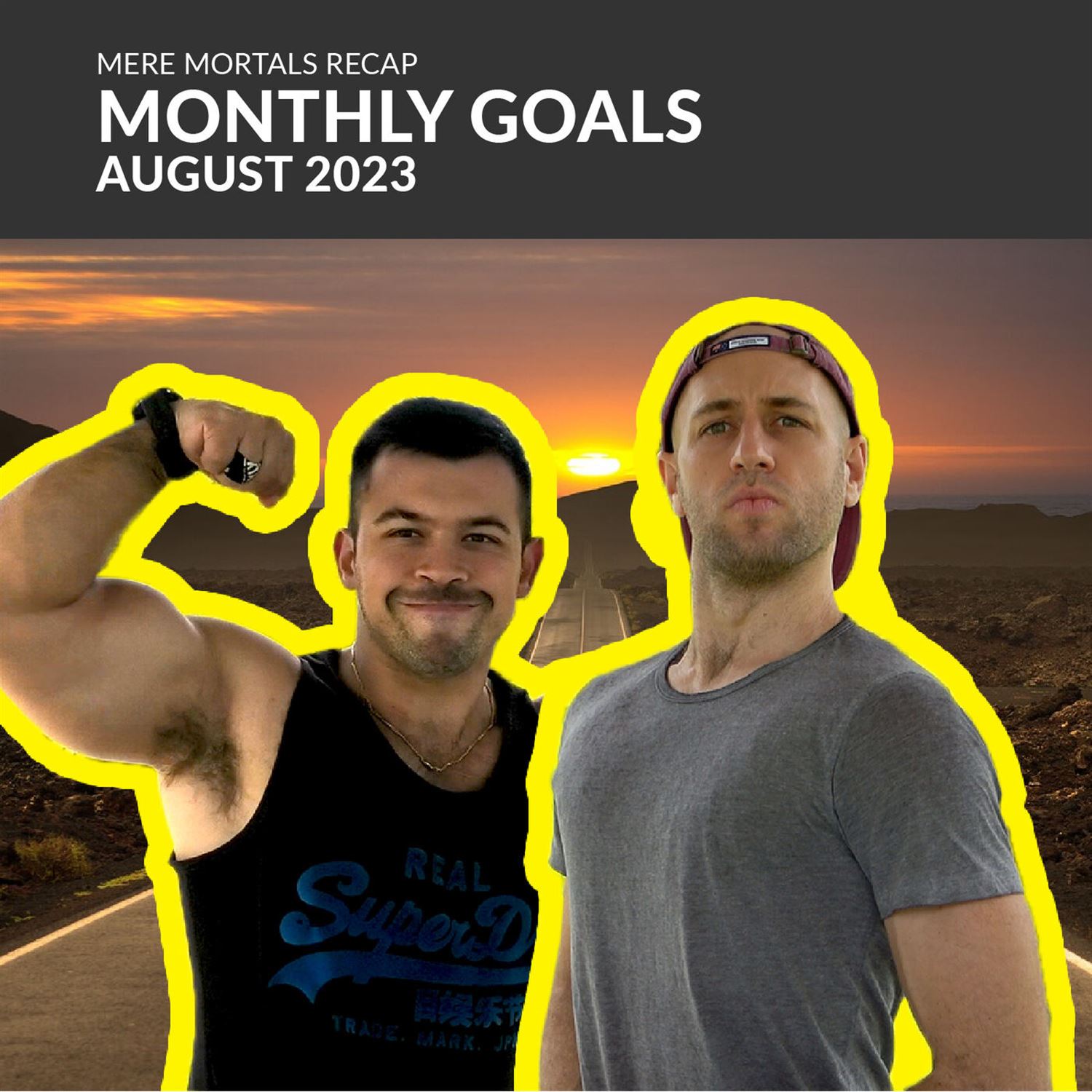 Monthly Goals | August 2023