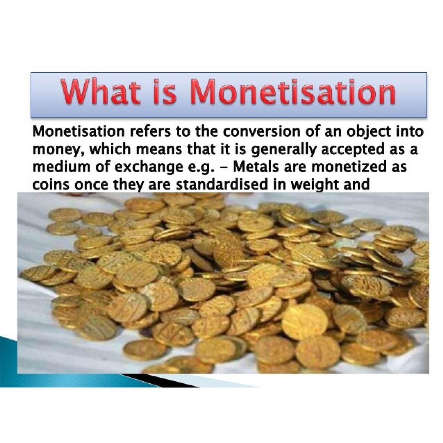 Definition of monetisation