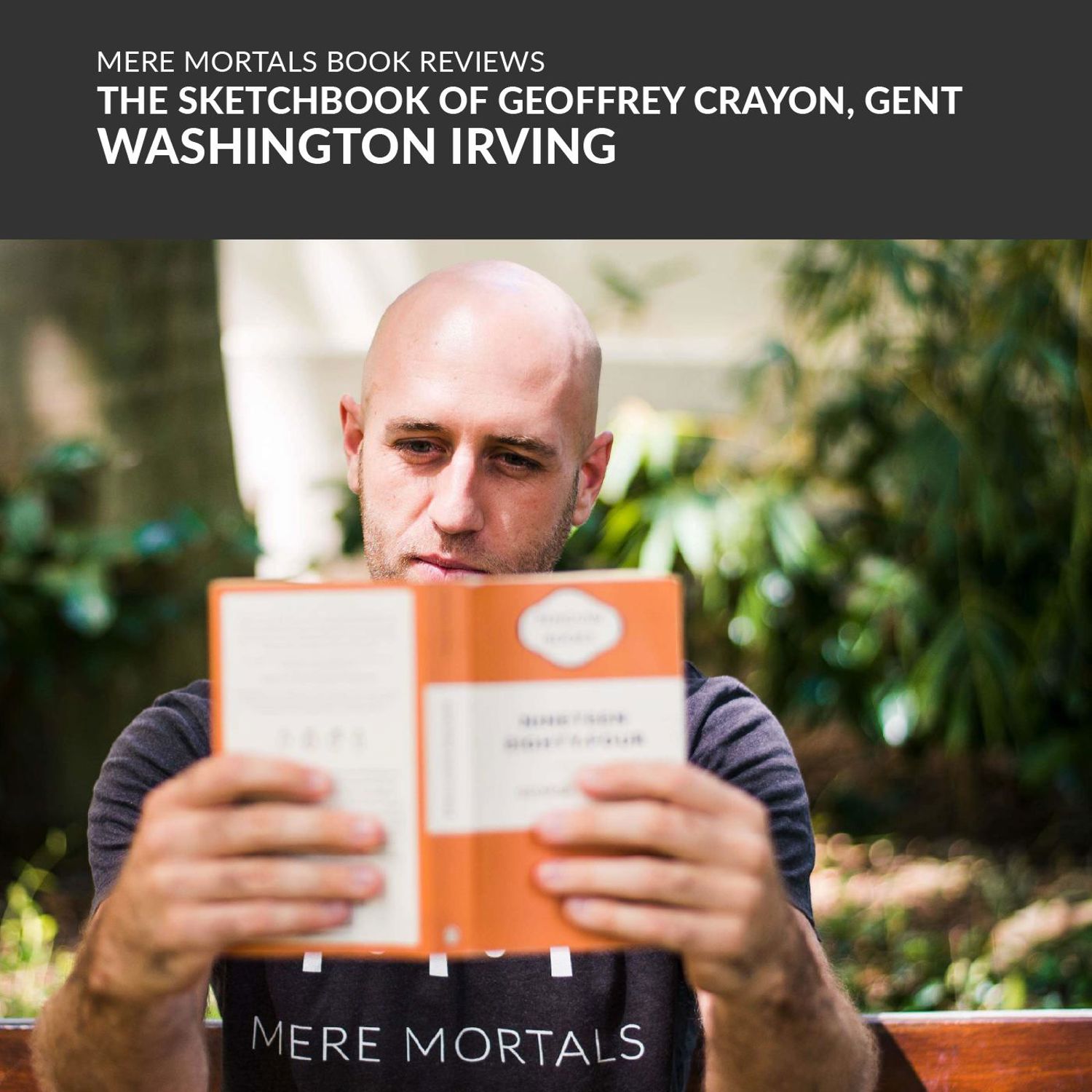 Ghost Stories & Adventure | The Sketchbook Of Geoffrey Crayon, Gent (Washington Irving) BOOK REVIEW