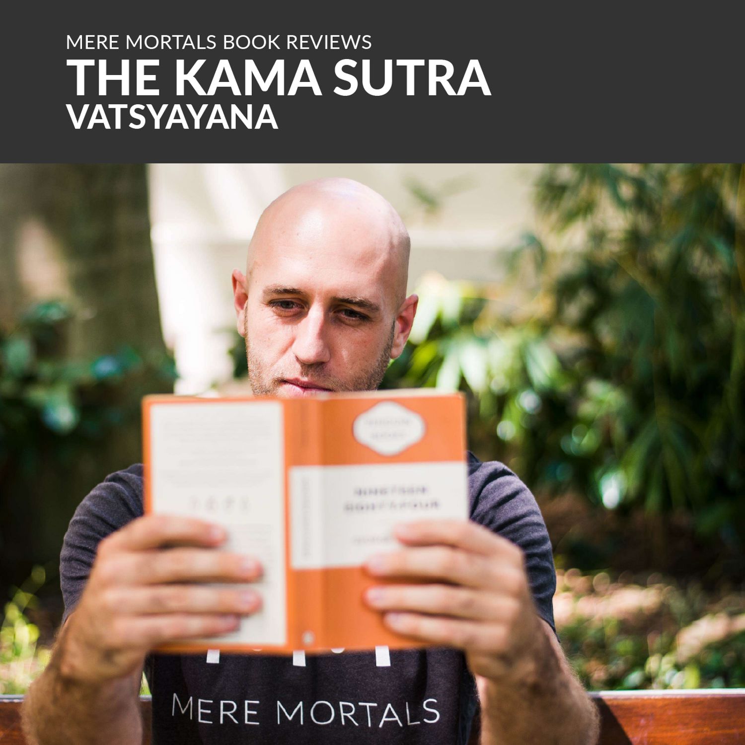 Disappointingly Non-Sensual | The Kama Sutra (Vātsyāyana) BOOK REVIEW