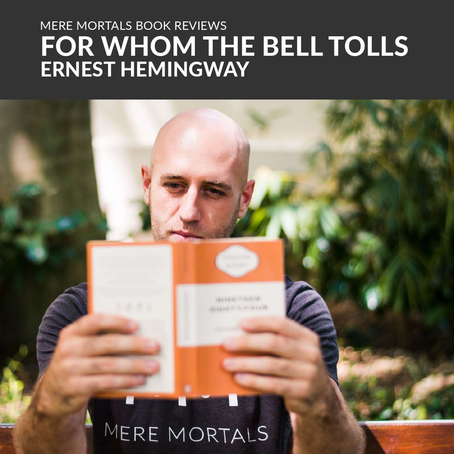 Any Man's Death Diminishes Me | For Whom The Bell Tolls (Ernest Hemingway) BOOK REVIEW