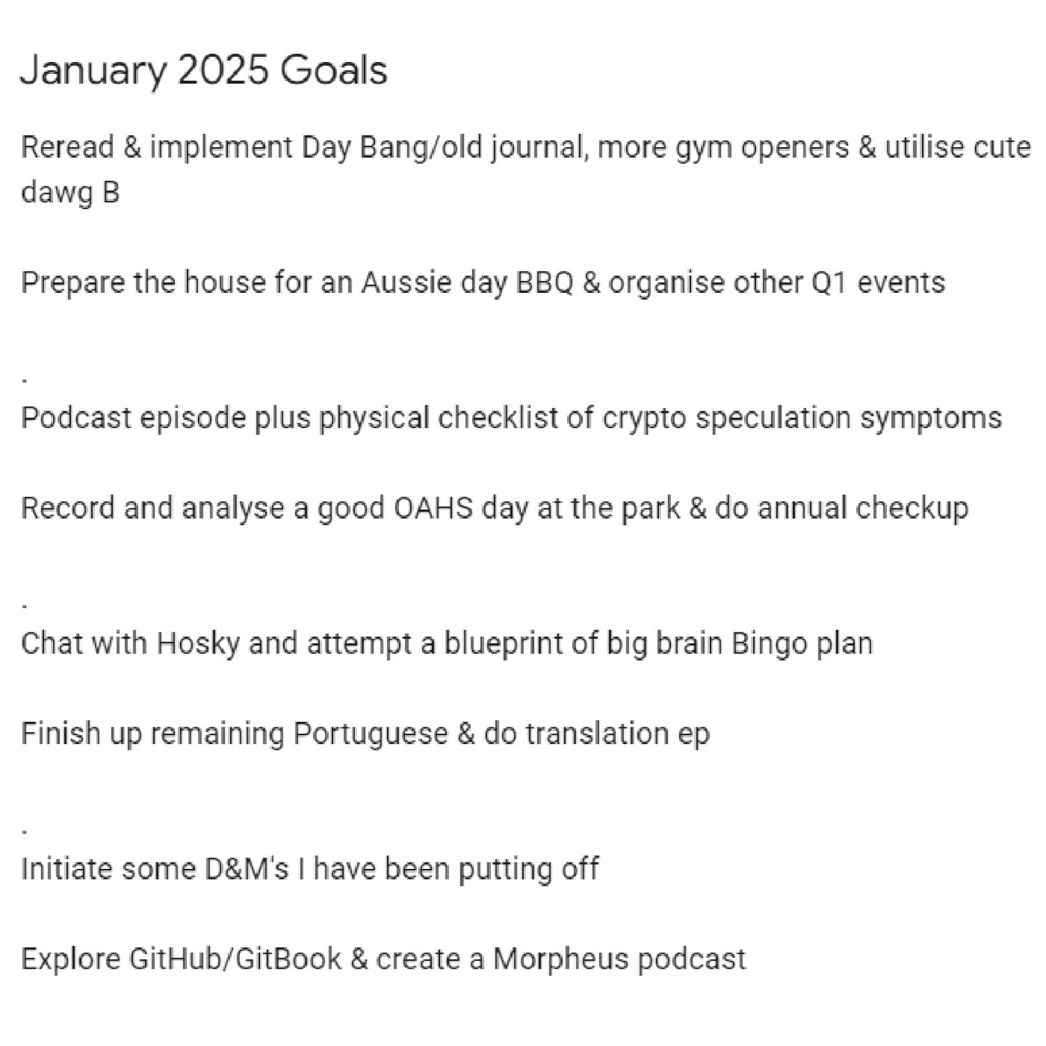 Kyrin's January 2025 Goals