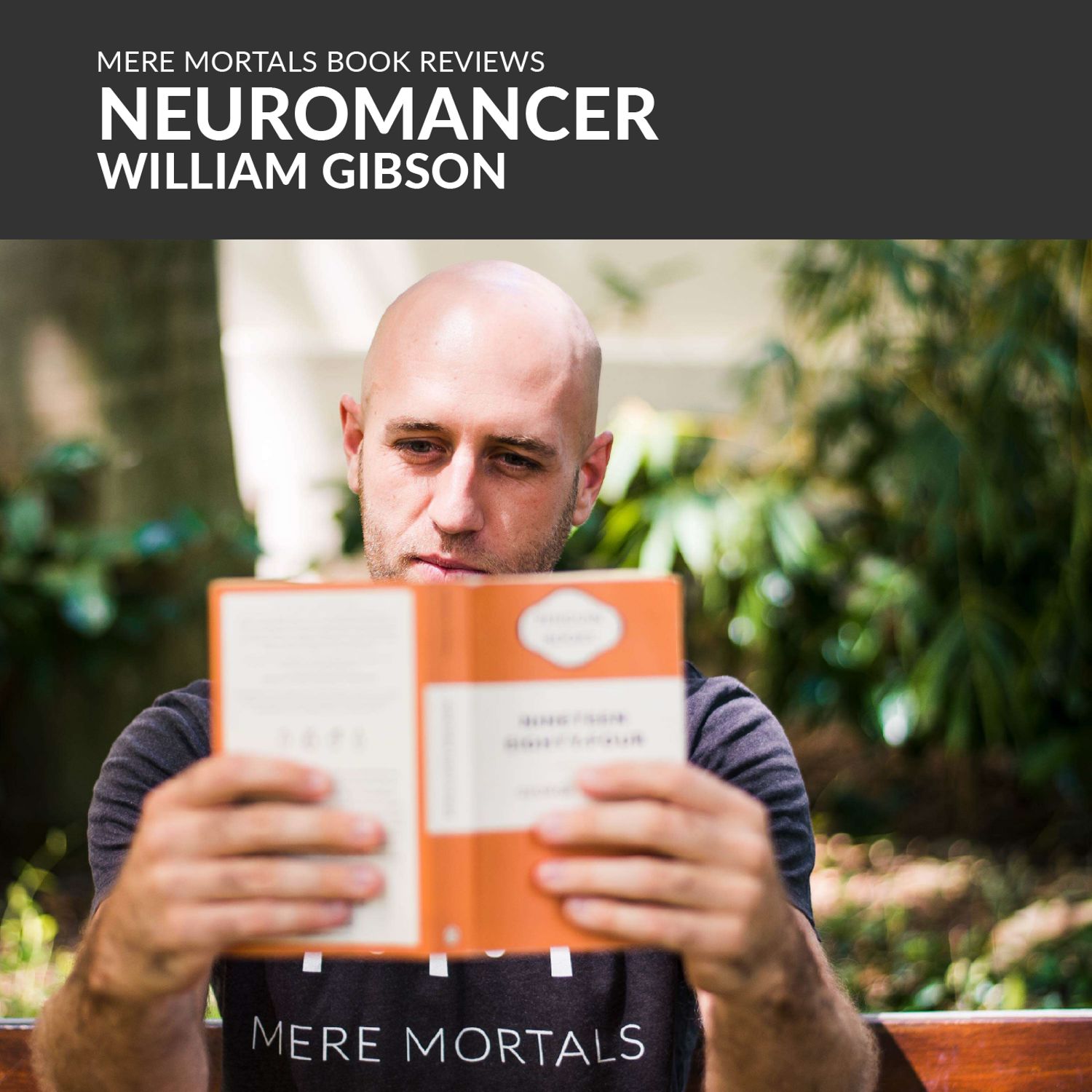 Cyberpunk At It's Very Coolest | Neuromancer (William Gibson) BOOK REVIEW