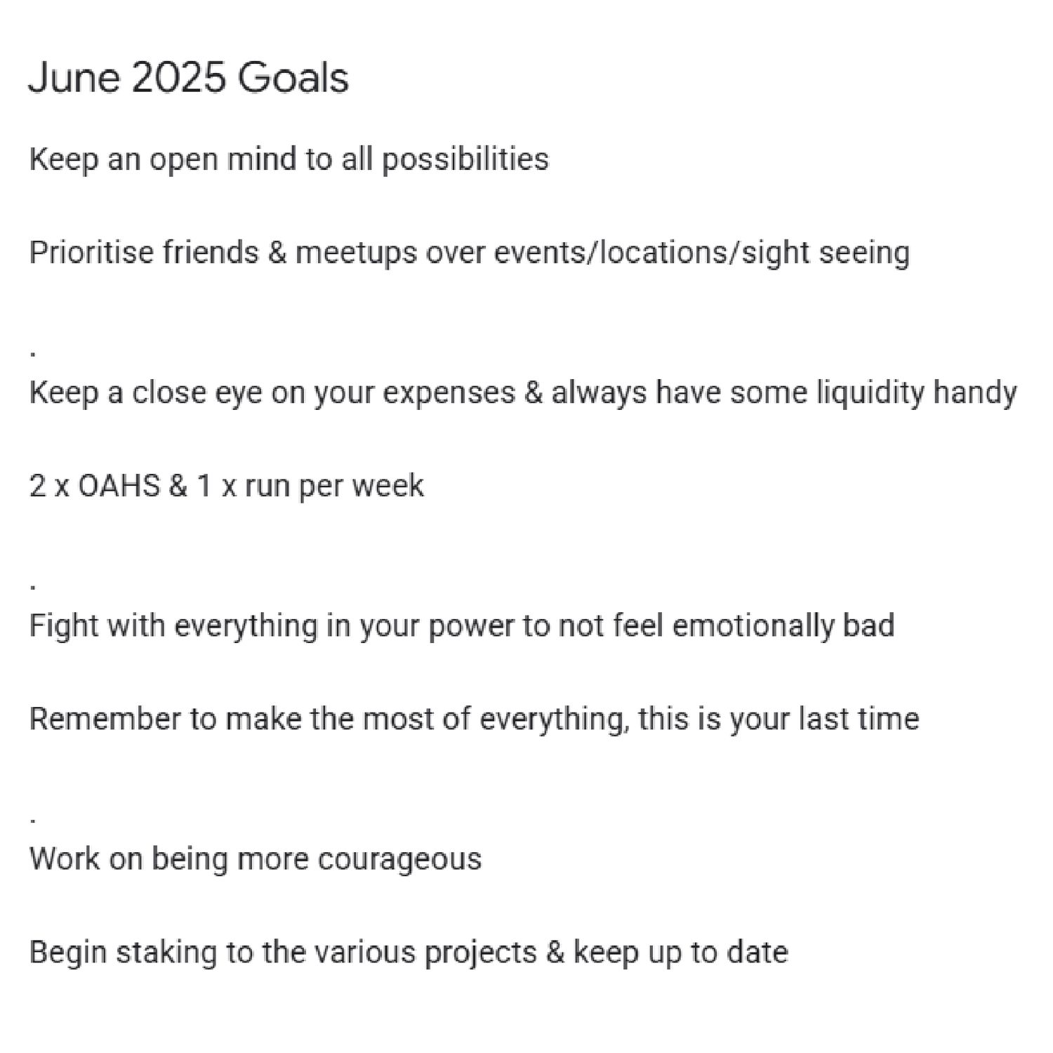 Kyrin's June 2025 Goals