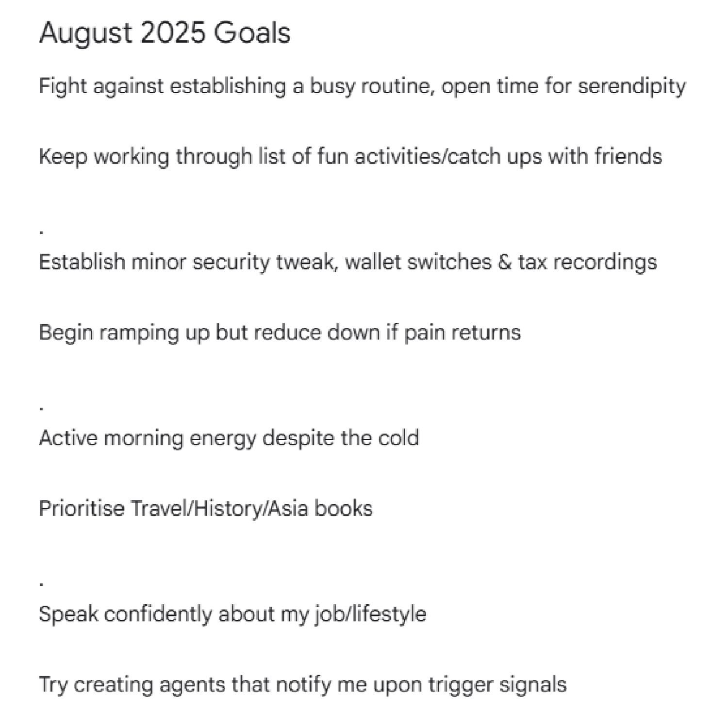 Kyrin's August 2025 Goals