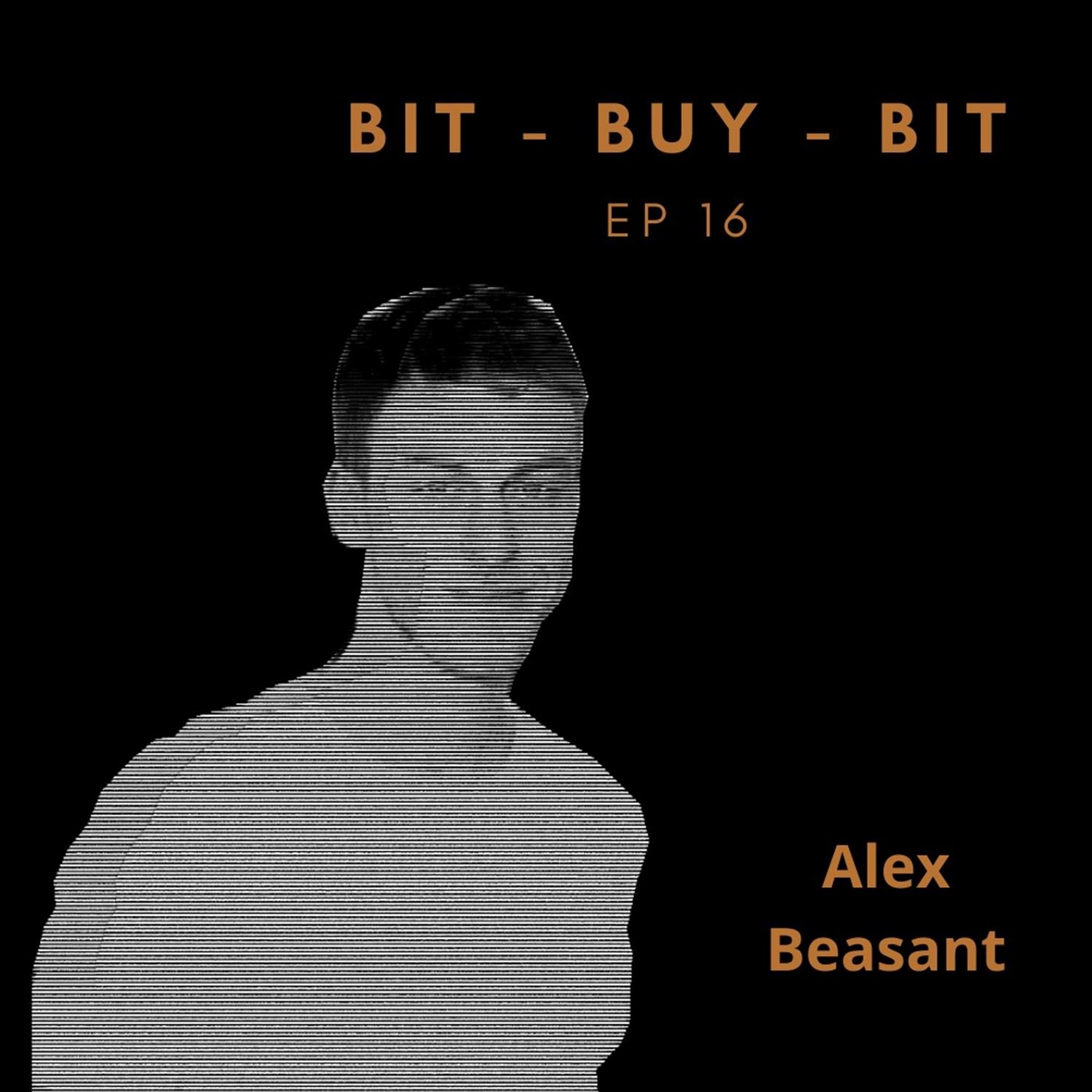 EP16 Bitcoin podcast with Alex Beasant.