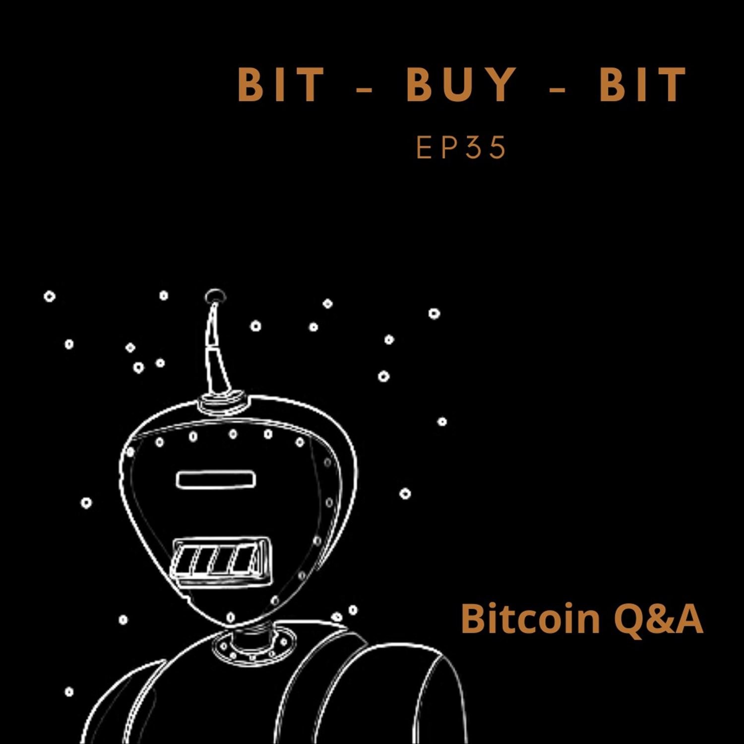 EP38  Bitcoin podcast with Bitcoin Q+A. (nodes)