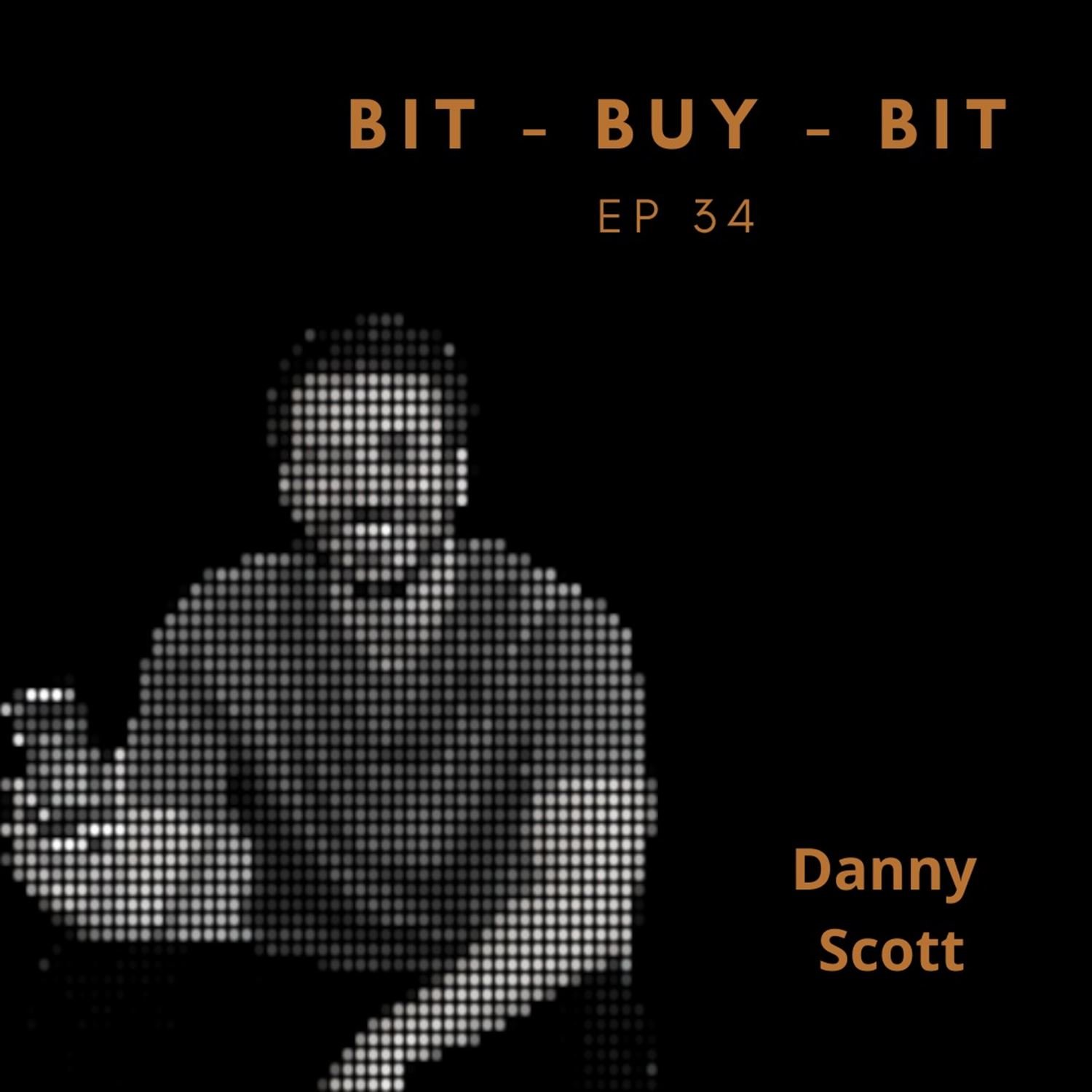 EP34 Bitcoin podcast with Danny Scott the CEO of UK Bitcoin Exchange CoinCorner.