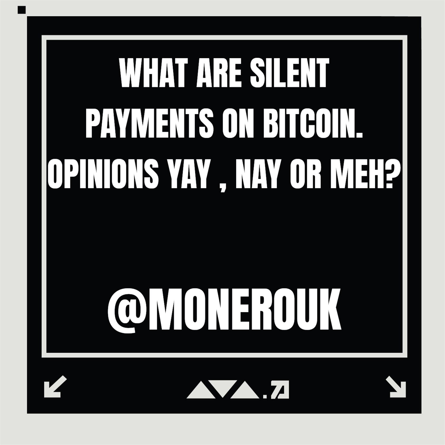 Q6: What are Silent Payments?