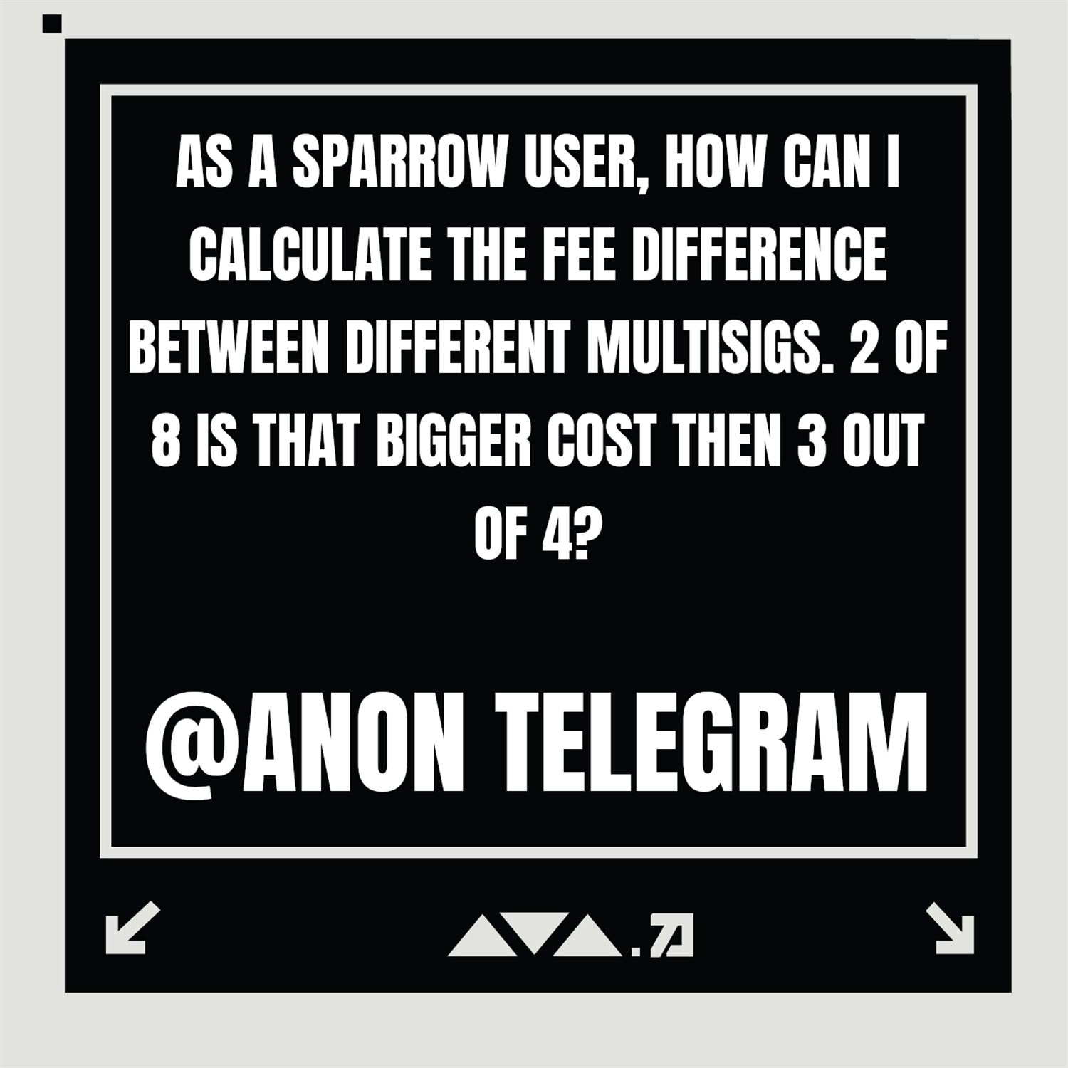 Q12: Calculating Multisig TX Fees