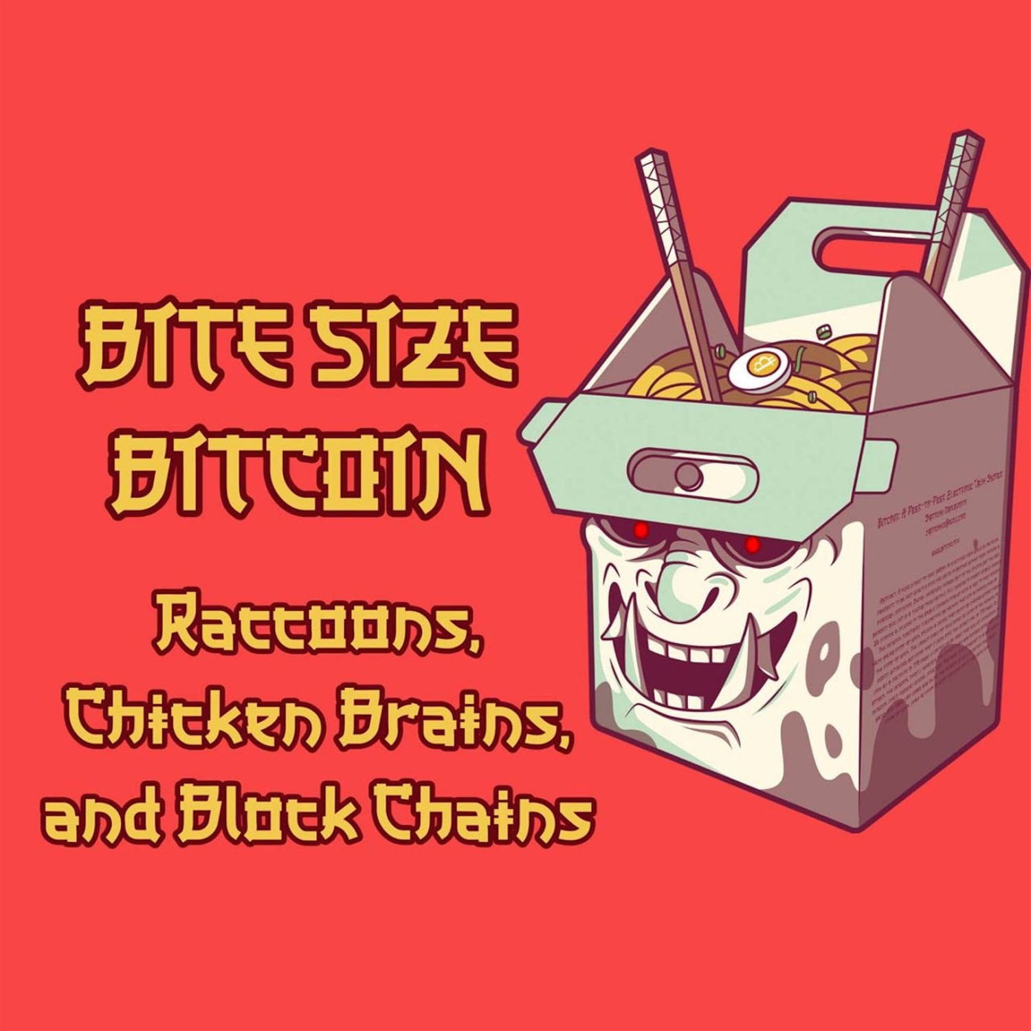 Raccoons, Chicken Brains n' Block Chains | Bite Size Bitcoin