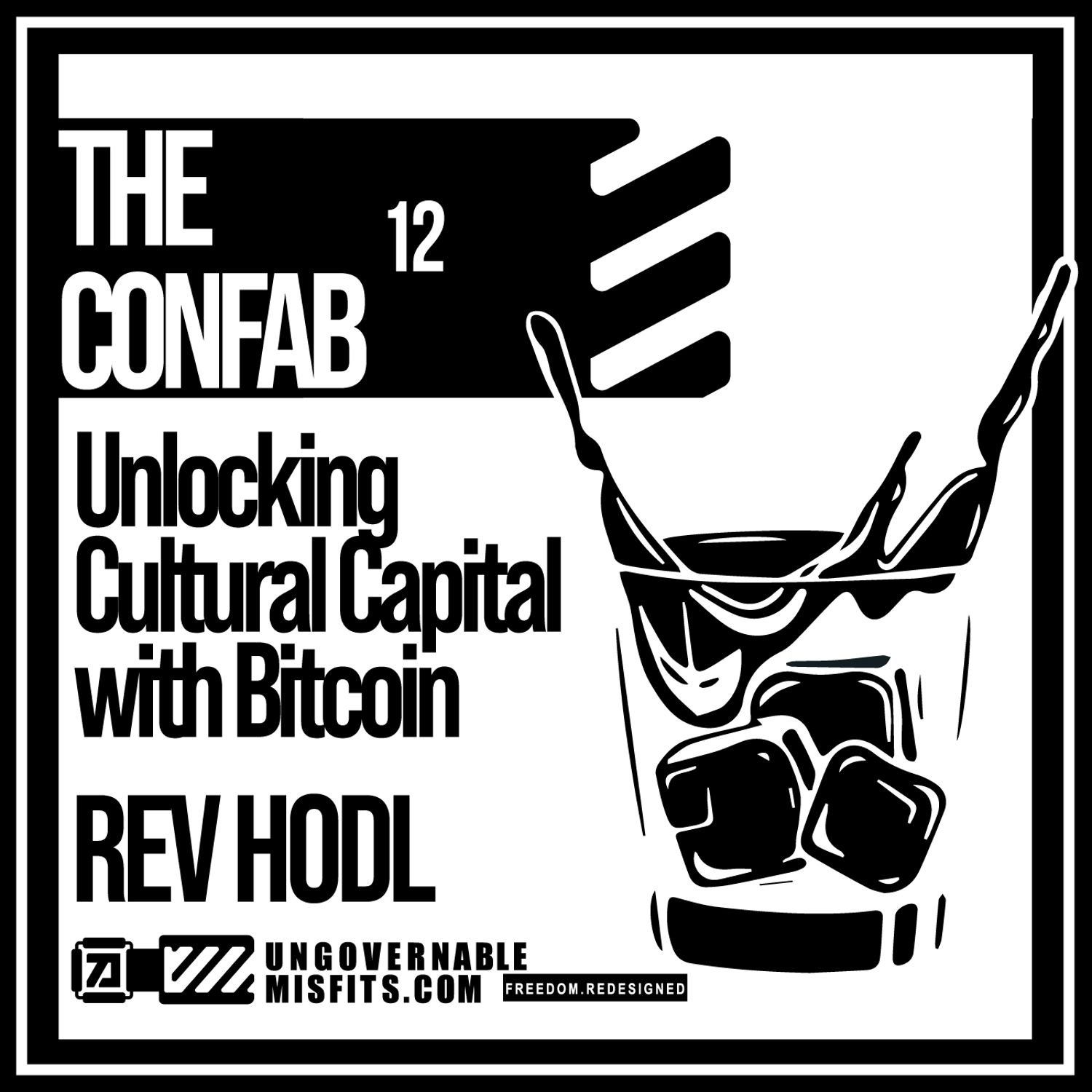 Unlocking Cultural Capital with Bitcoin | The Confab 12: Rev Hodl