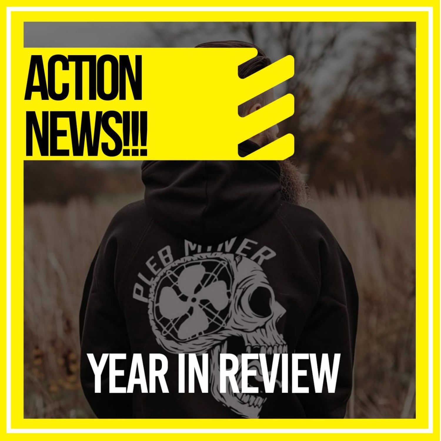 ACTION NEWS! - YEAR IN REVIEW