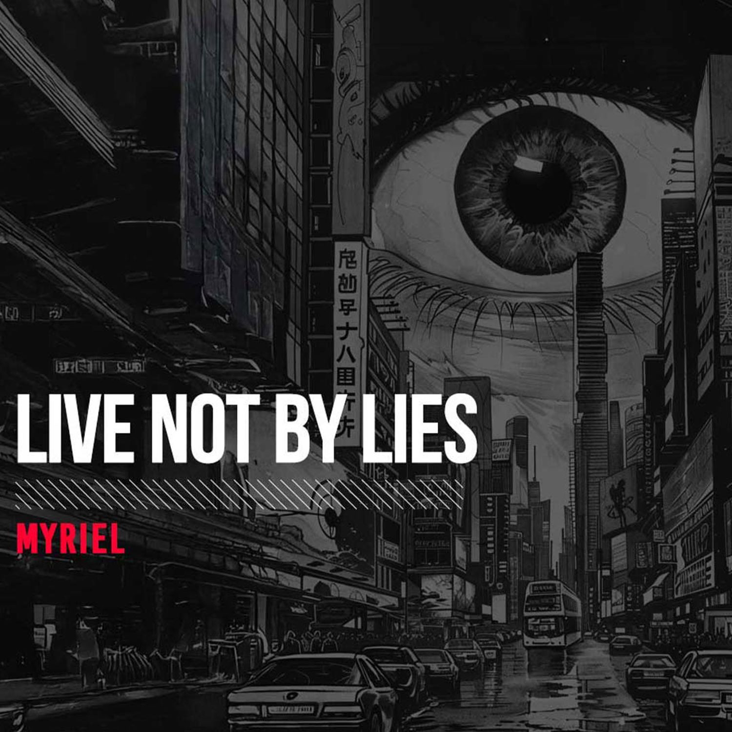 Live Not by Lies BY Charles Myriel