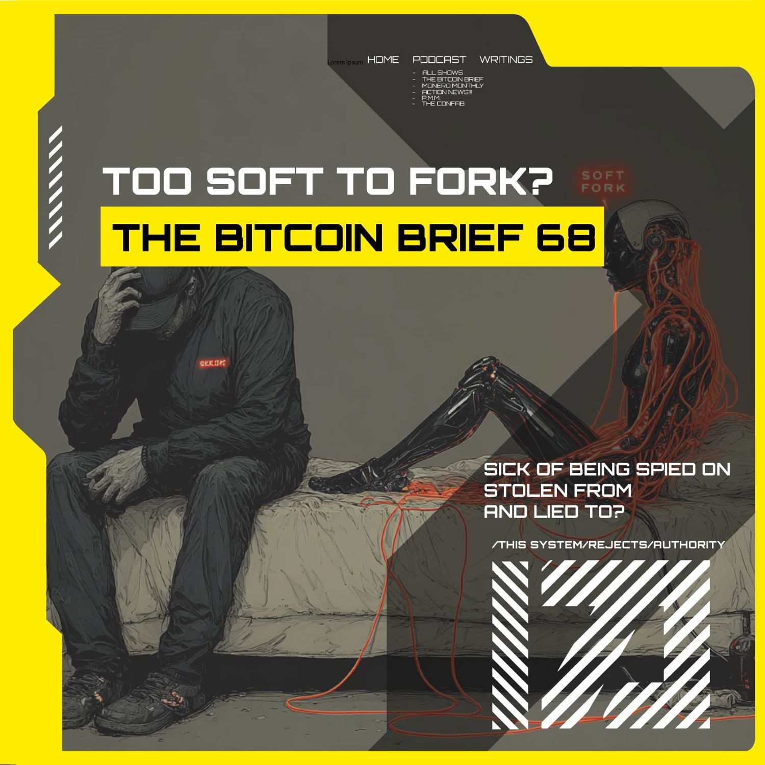 Too Soft To Fork? | THE BITCOIN BRIEF 68 Too Soft To Fork? | THE BITCOIN BRIEF 68