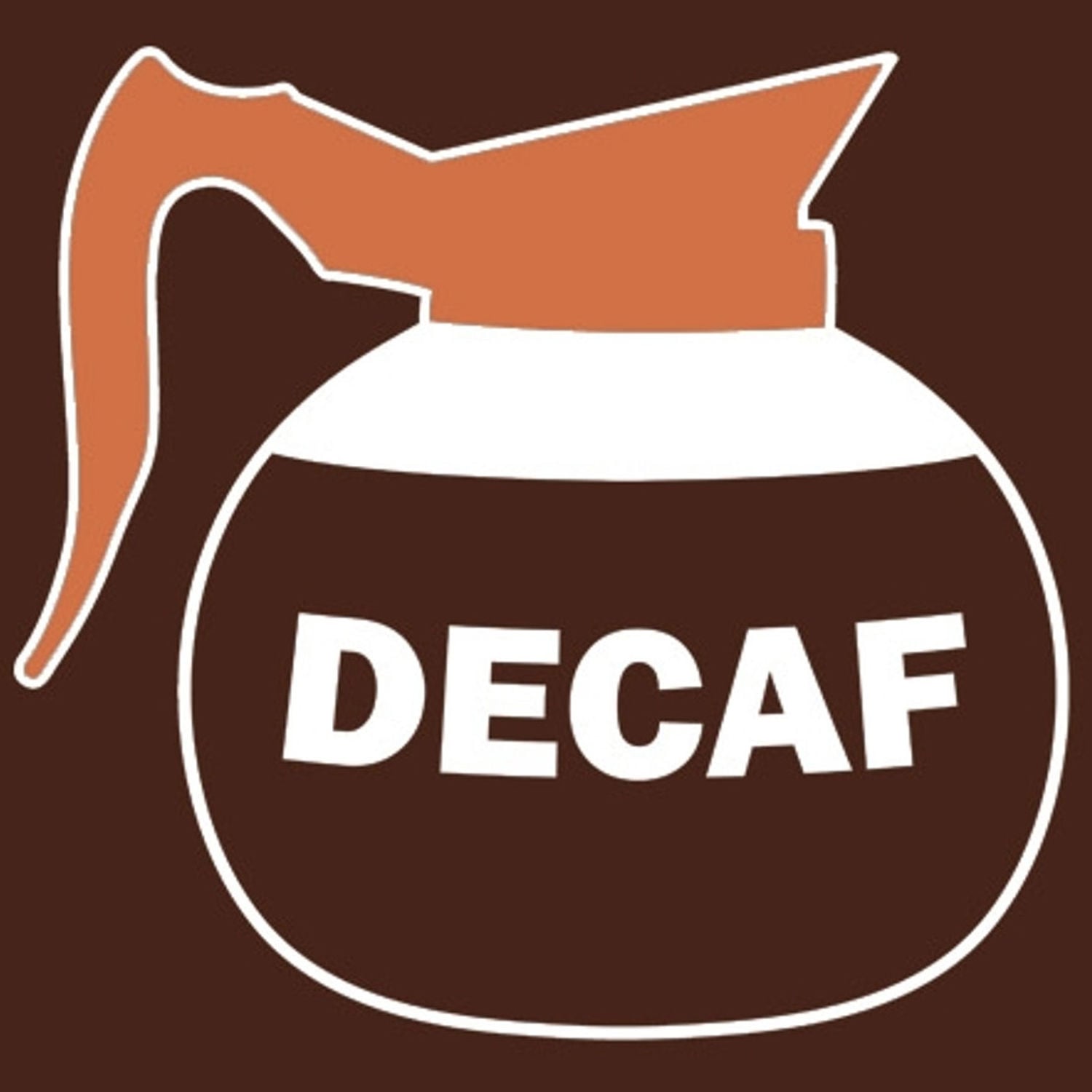 Treat Myself to Decaf