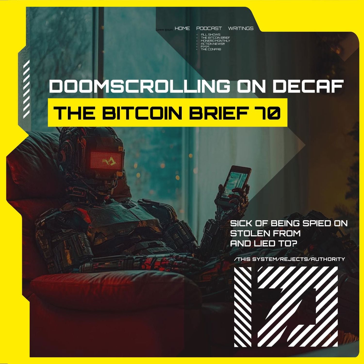 Doomscrolling on Decaf | THE BITCOIN BRIEF 70 Artwork