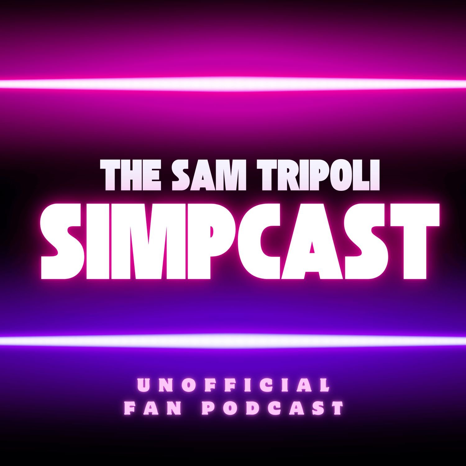 The Sam Tripoli Simpcast & Fan Club
