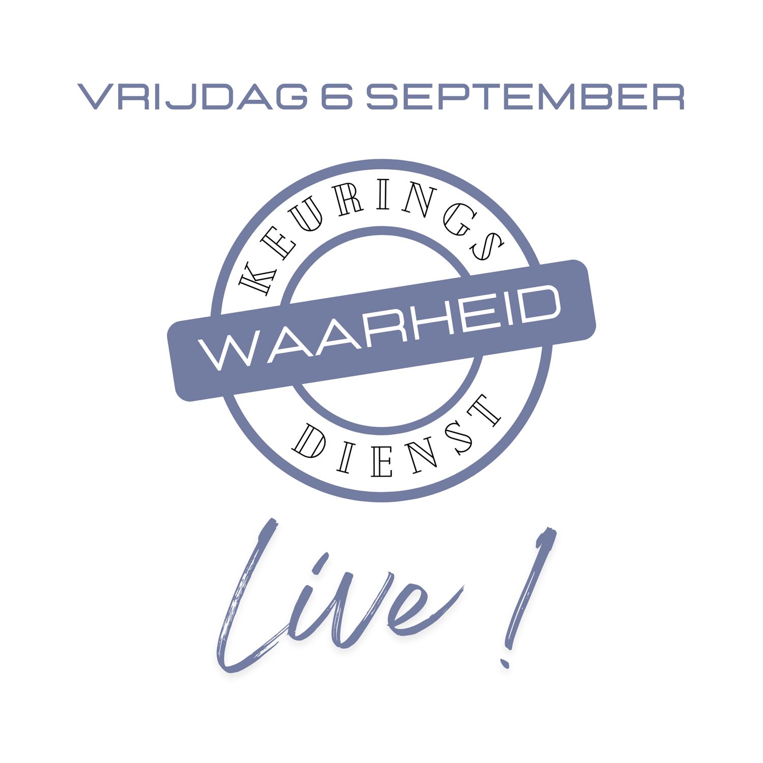S01E22 - Keuringsdienst van Waarheid LIVE!