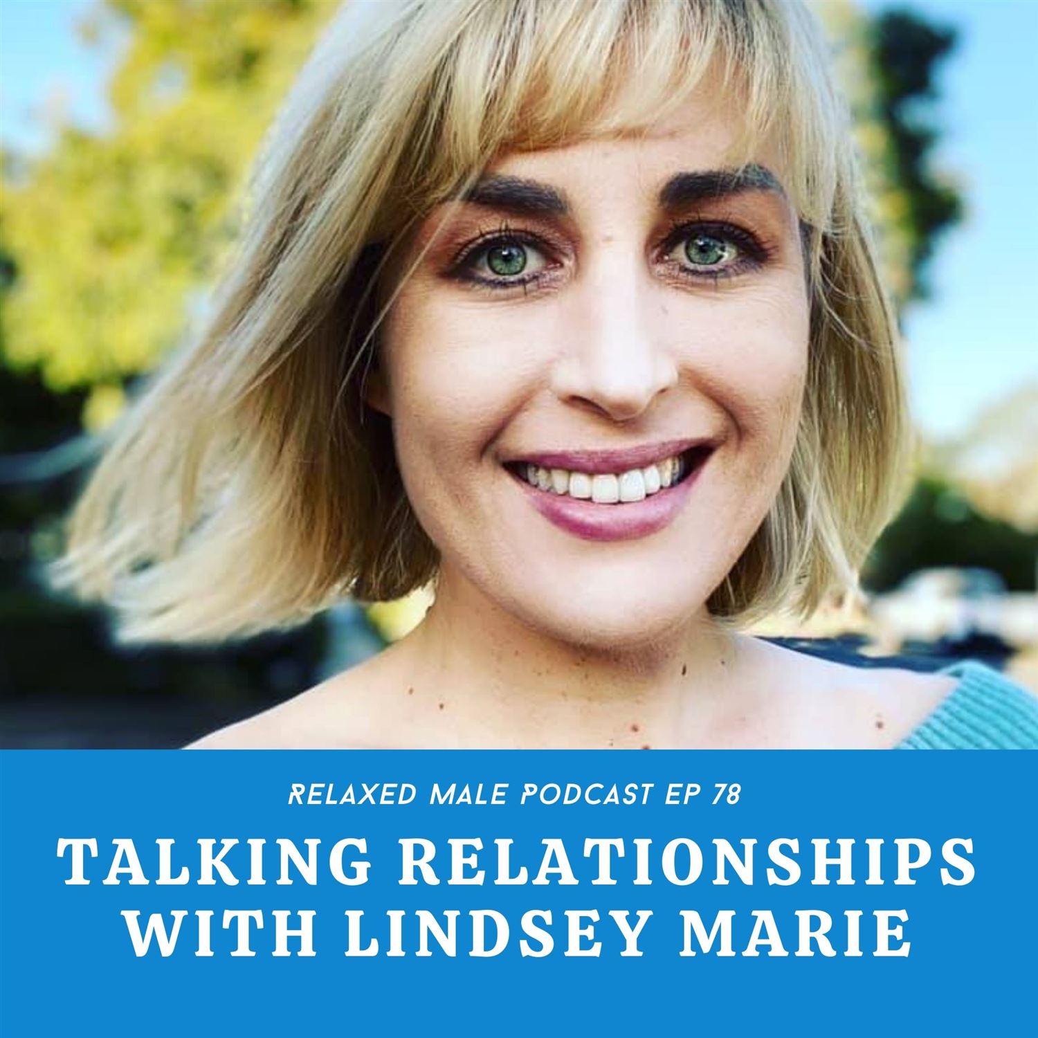 Talking Relationships with Lindsey Marie