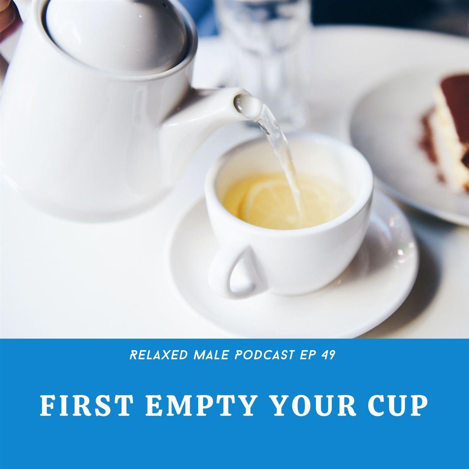 First Empty Your Cup