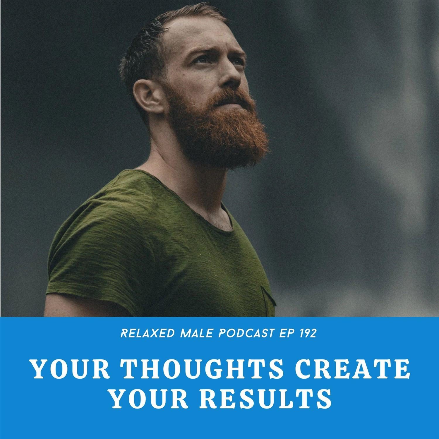 Your Thoughts Create Your Results