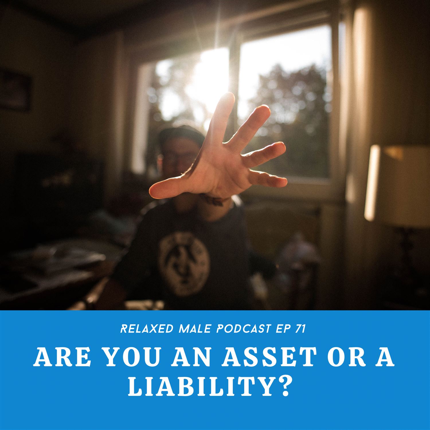 Are You An Asset or A Liability?