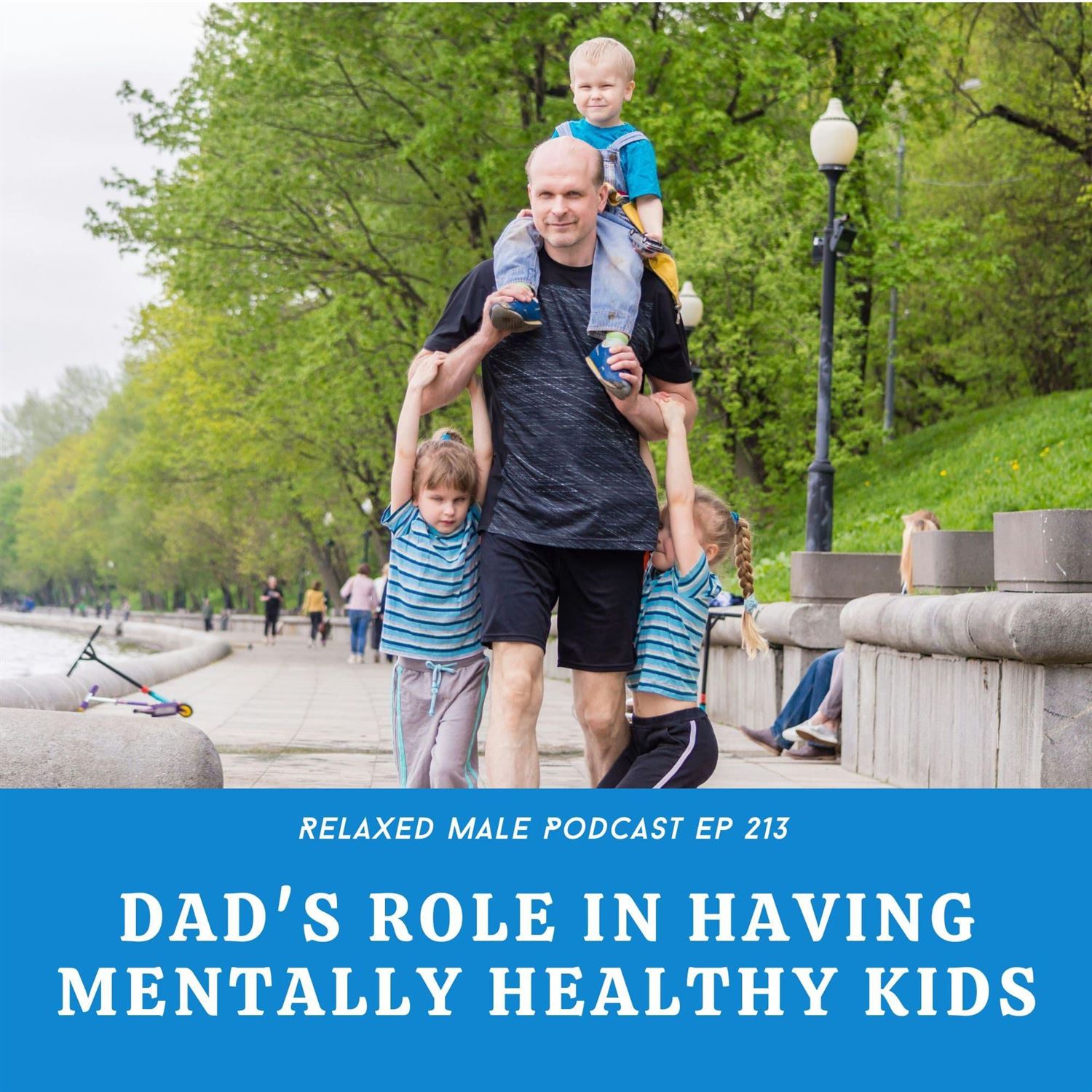 Dad's Role in Having Mentally Healthy Kids