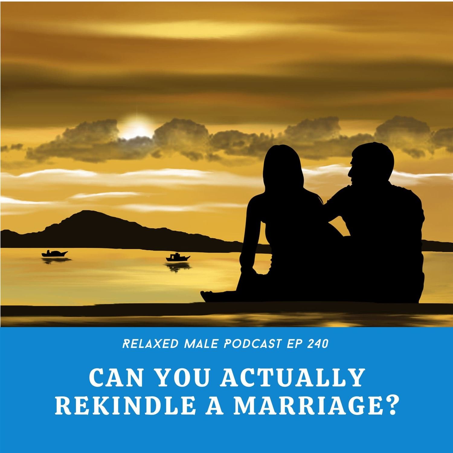 Can You Actually Rekindle a Marriage?