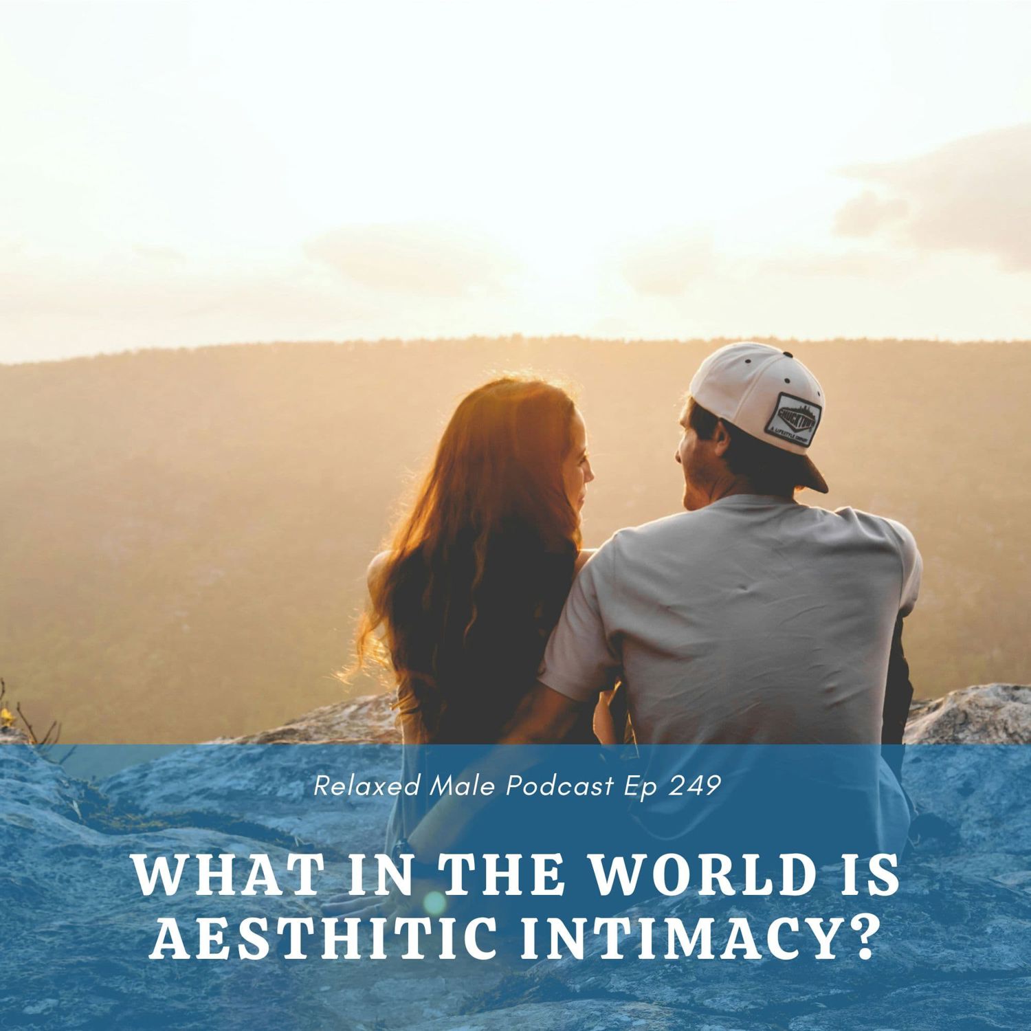 What in The World is Aesthetic Intimacy?