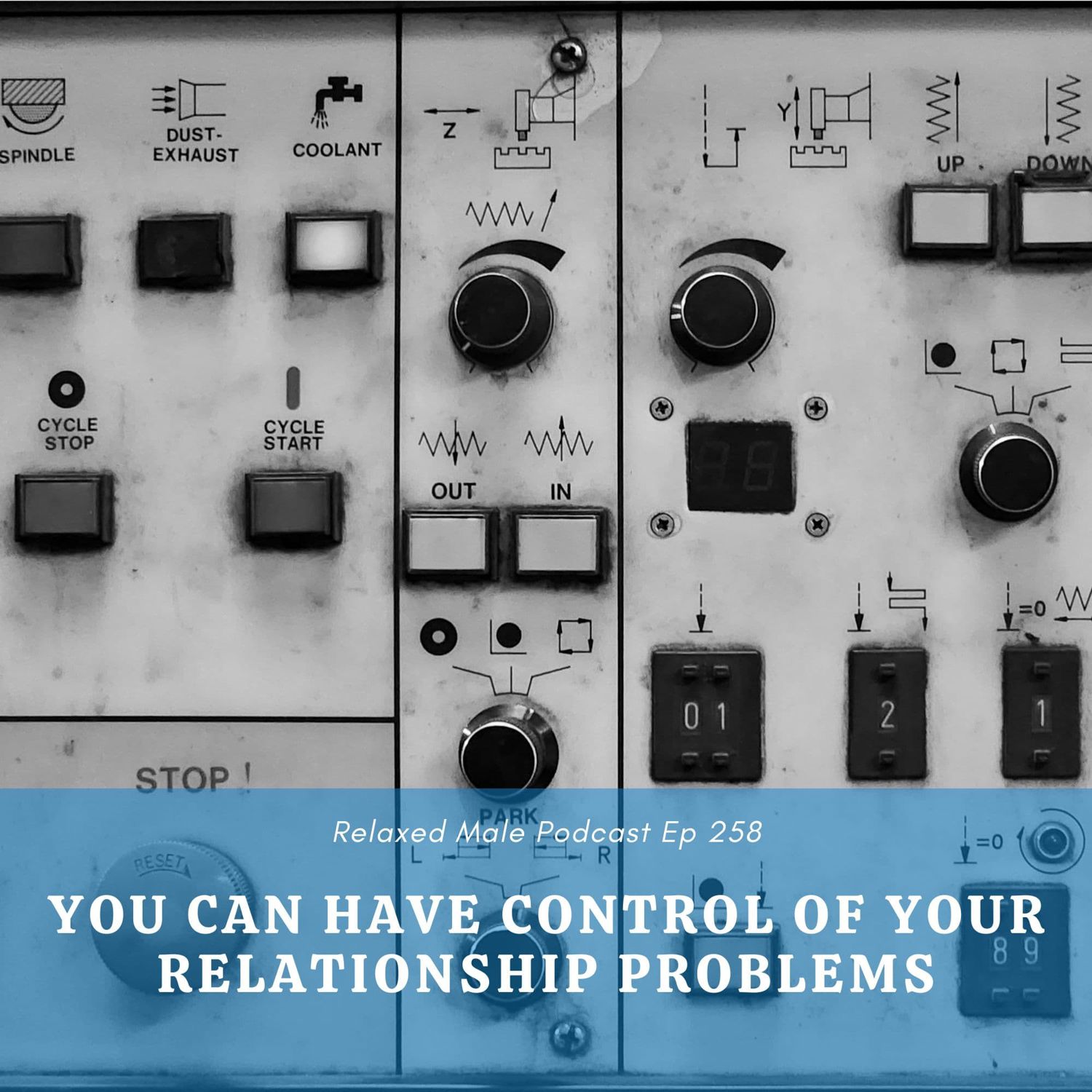 You Can Have Control of Your Relationship Problems